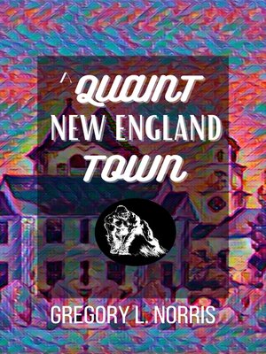 cover image of A Quaint New England Town